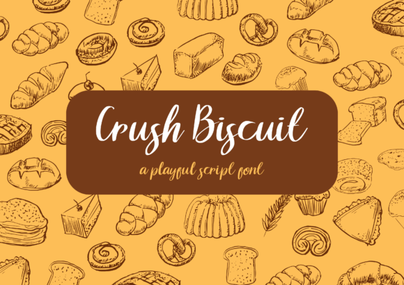 Crush Biscuit Font for Warm, Playful Brand Identity
