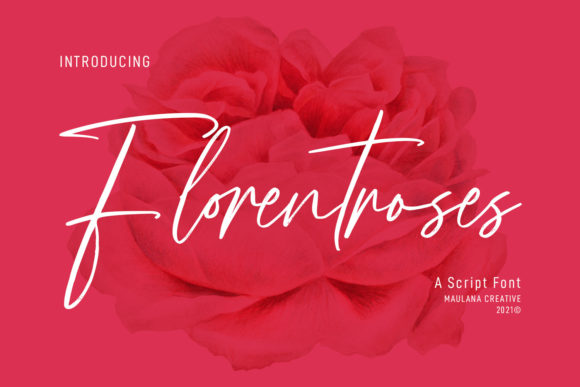 Florentroses Signature: A Delicate Script Font for Elegant Campaigns