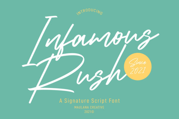 Infamous Rush Script Font for Creative Branding