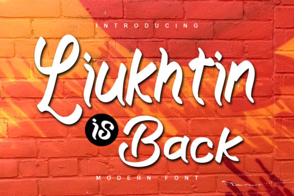Liukhtin is Back: A Playful Script Handwritten Font for Scroll-Stopping Campaigns
