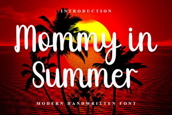 Mommy in Summer Script Font for Handmade Creatives
